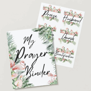 Prayer Binder Printables - Tropical Design